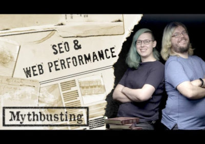 Темой нового видео в серии Google SEO Mythbusting стала производительность